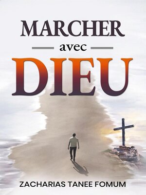 cover image of Marcher Avec Dieu